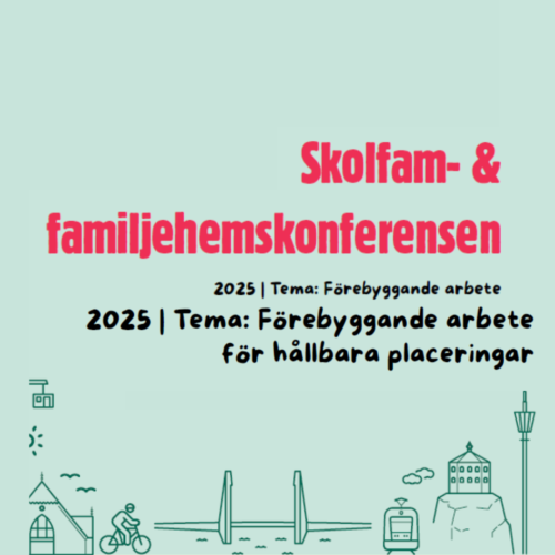 Skolfam- & familjehemskonferensen